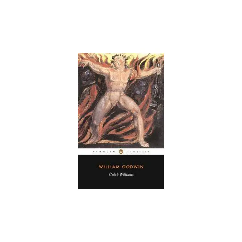 Caleb Williams: Or Things As They Go