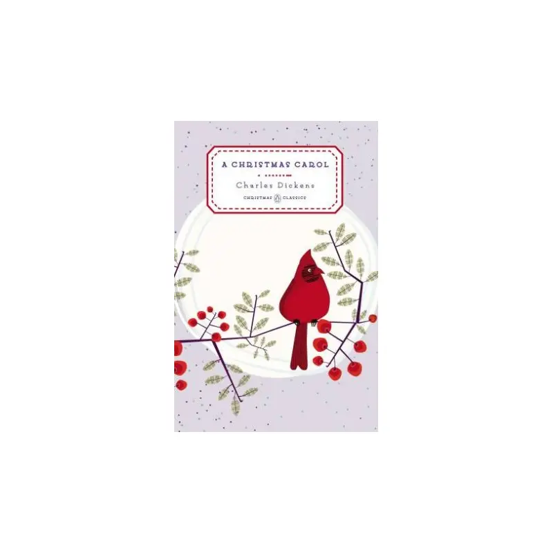 Penguin Christmas Classics: A Christmas Carol