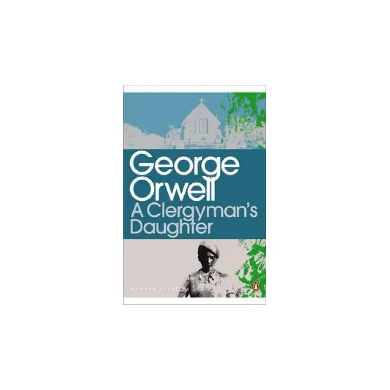 Penguin Classics: The Clergyman's Daughter