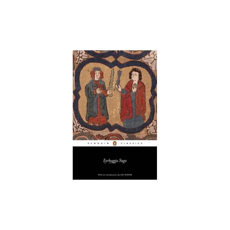 Penguin Classics: The Eyrbyggja Saga