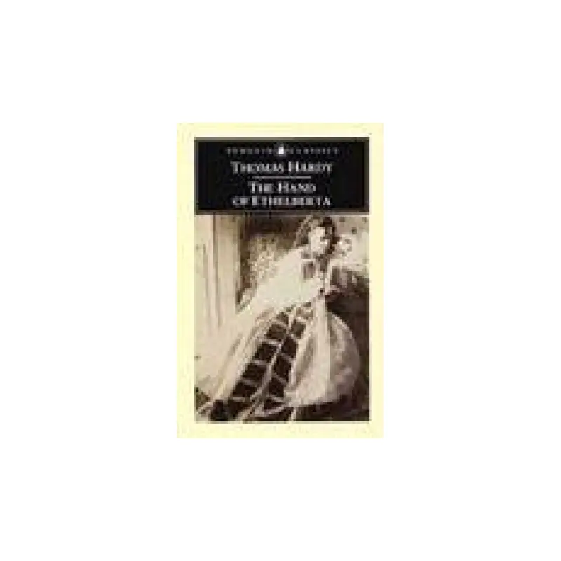 Penguin Classics: The Hand of Ethelberta
