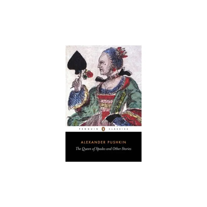 Penguin Classics: The Queen Of Spades And Other Stories