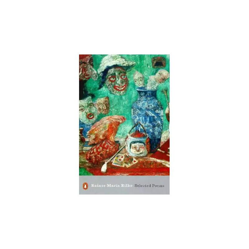 Penguin Modern Classics: Rilke - Selected Poems