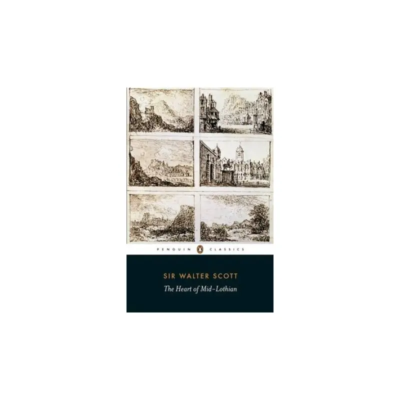Penguin Classics: The Heart of Mid-Lothian