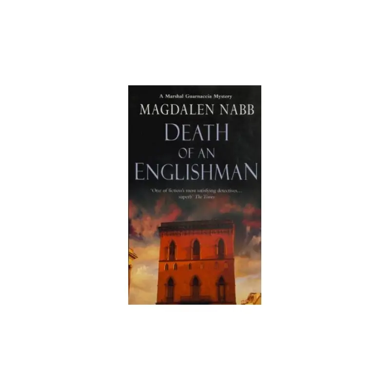 A Marshal Guarnaccia Novel: Death Of An Englishman