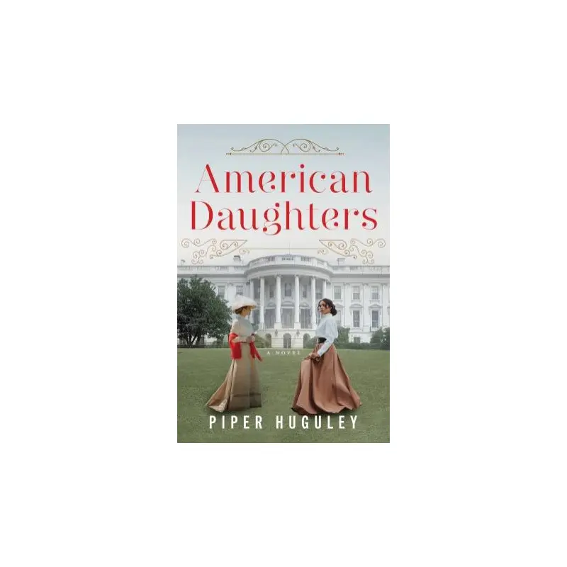 American Daughters: A Novel