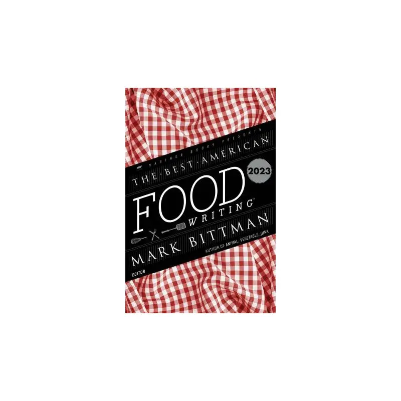 Best American Food Writing 2023