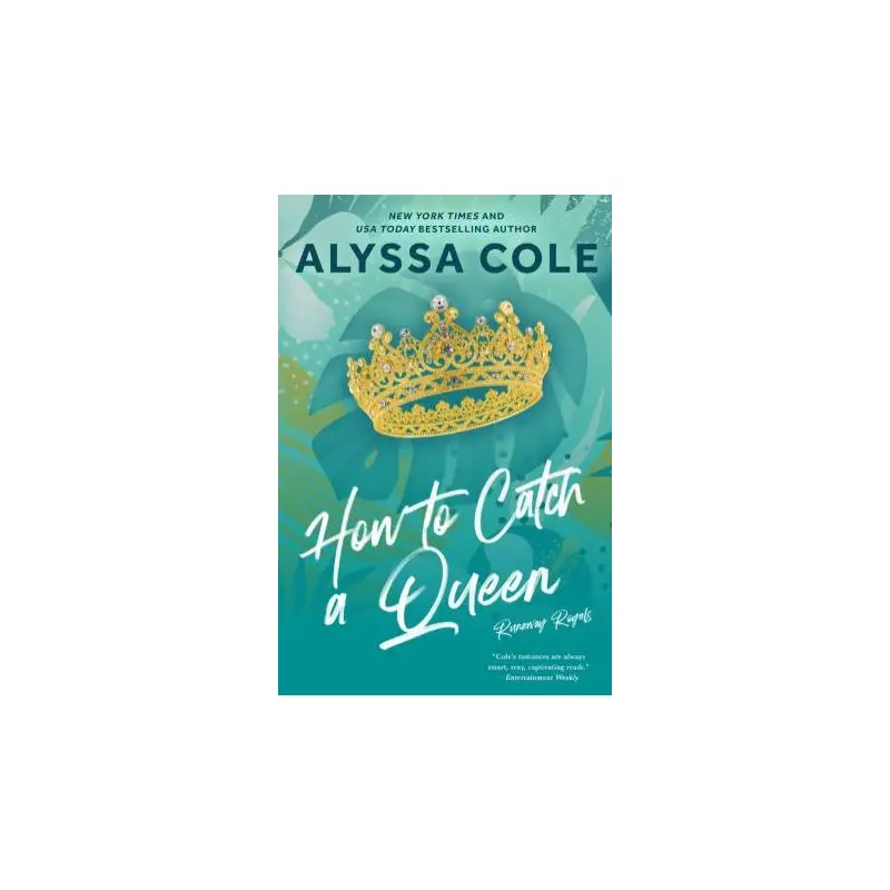 How to Catch a Queen: A Novel