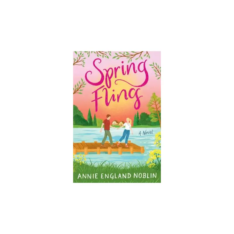 Spring Fling: A Novel