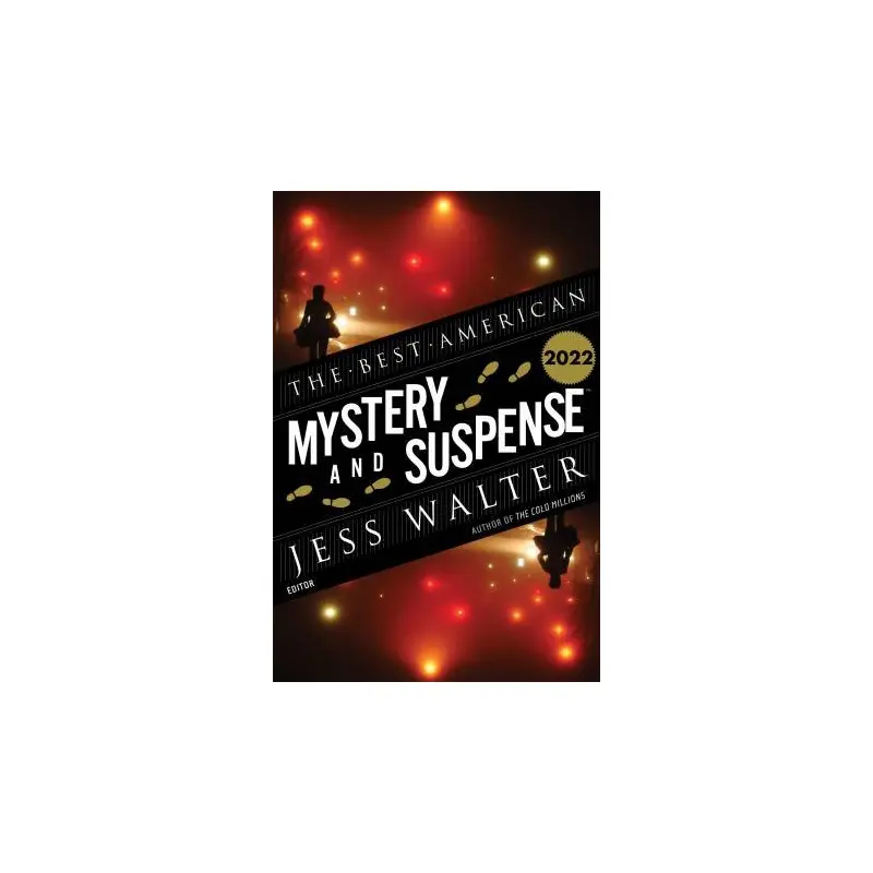 The Best American Mystery And Suspense Stories 2022