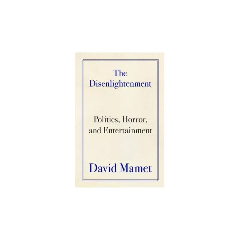 The Disenlightenment: Politics, Horror, And Entertainment
