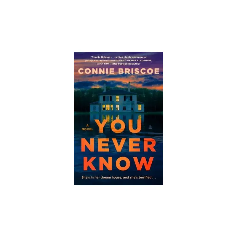You Never Know: A Novel