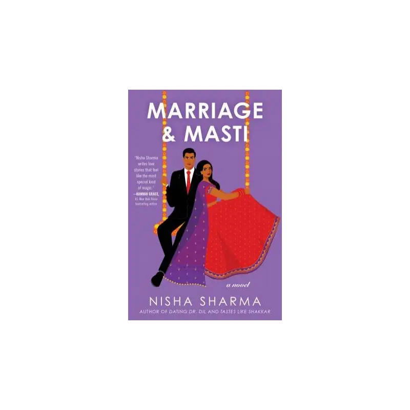 Marriage & Masti: A Novel