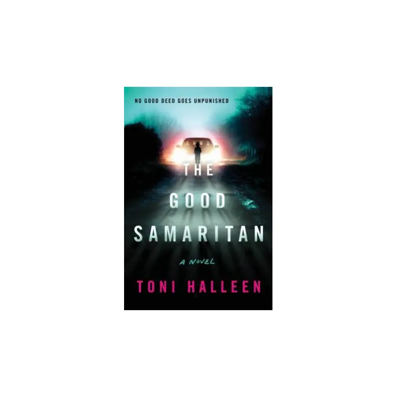 The Good Samaritan: A Novel