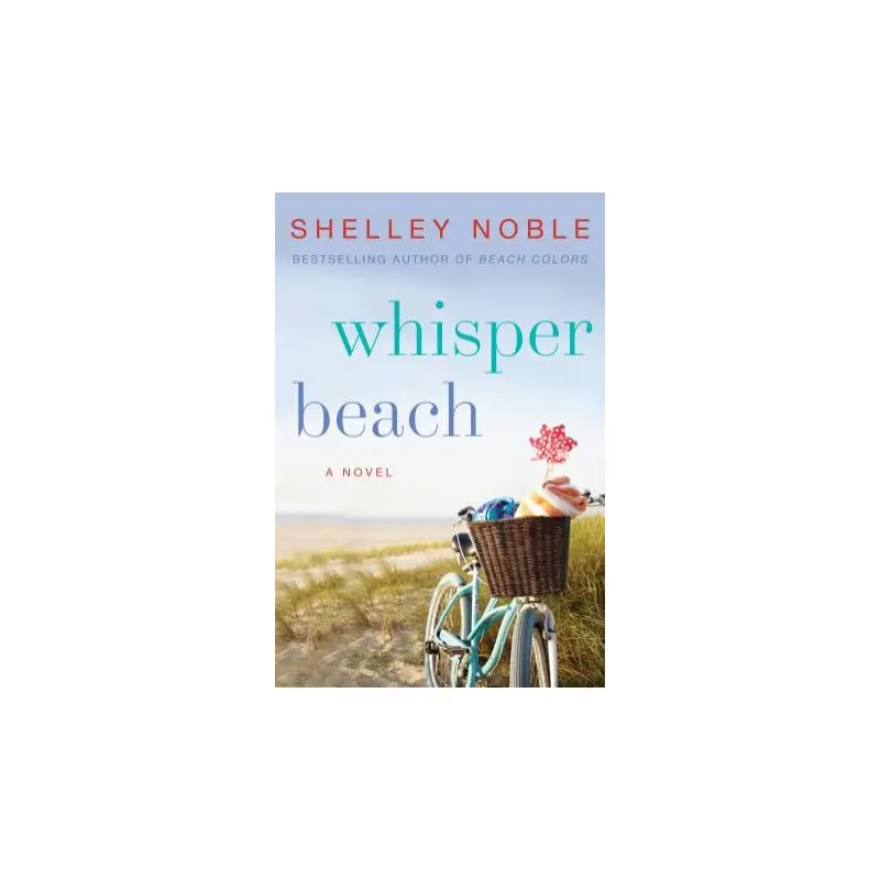 Whisper Beach: A Novel