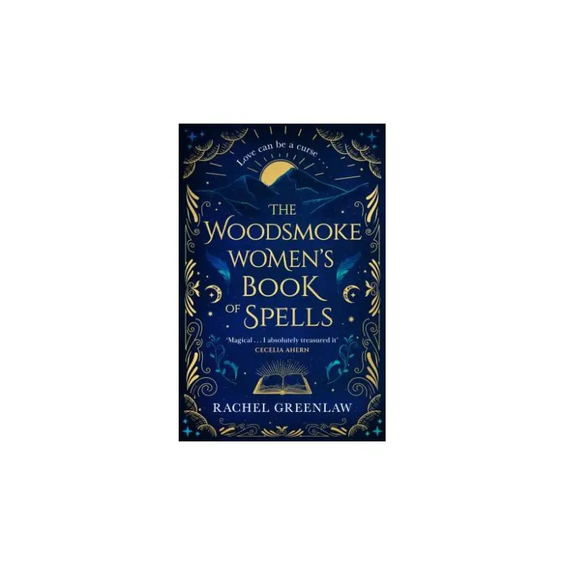 The Woodsmoke Women's Book of Spells
