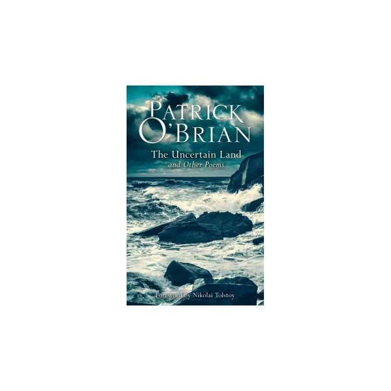 The Uncertain Land and Other Poems