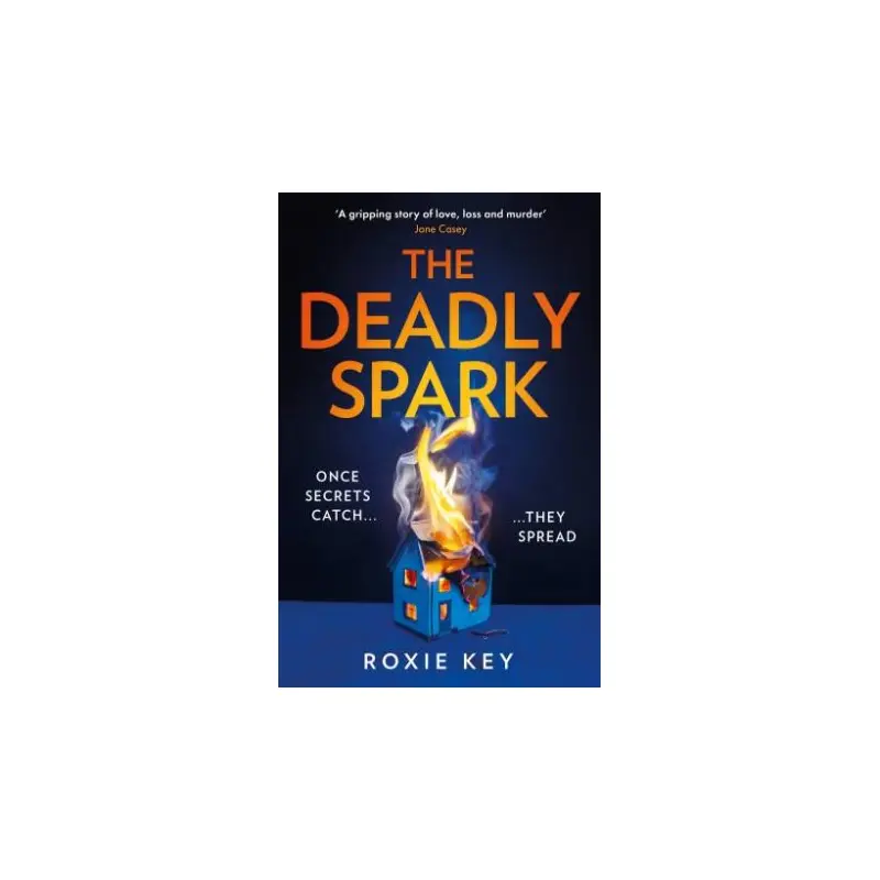 The Deadly Spark