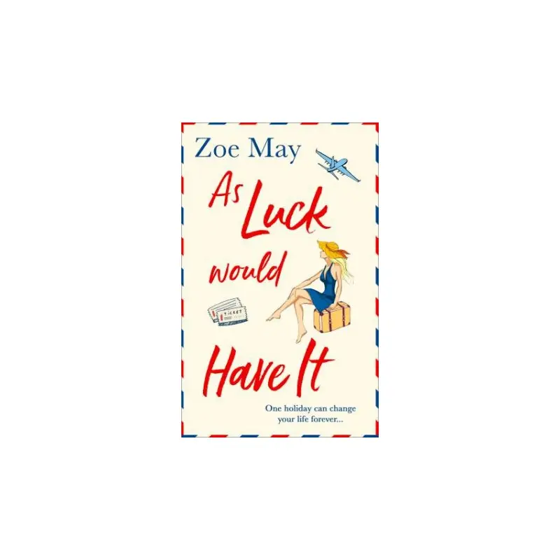 As Luck Would Have It