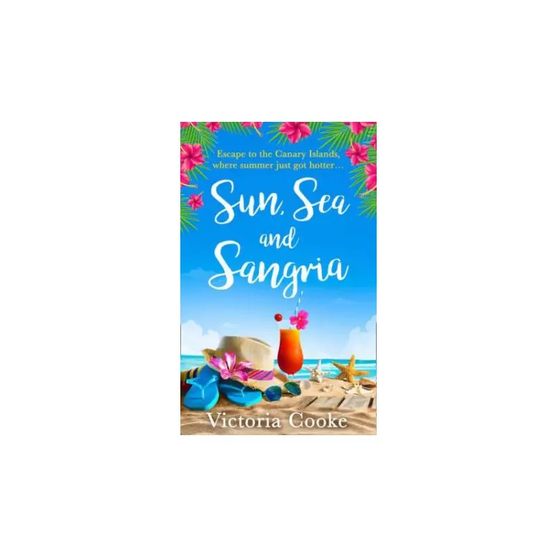 Sun, Sea And Sangria