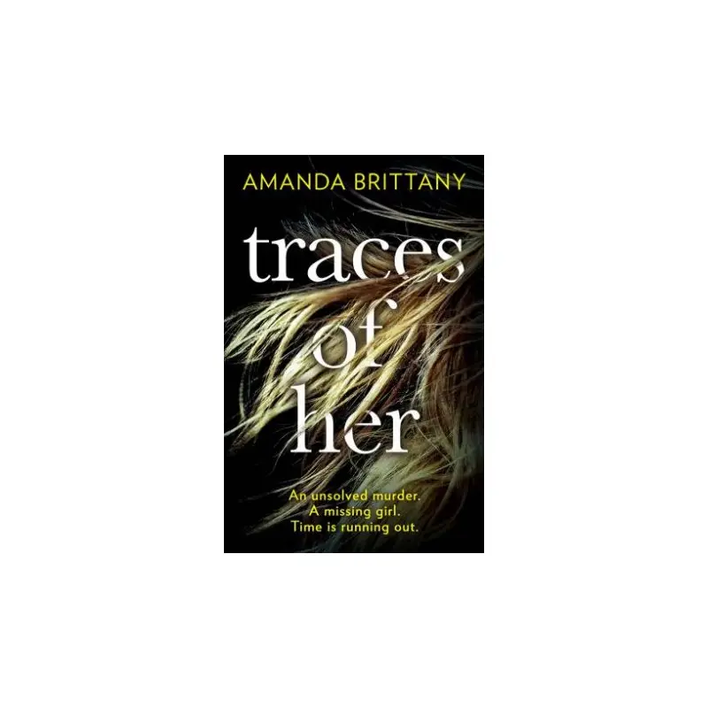 Traces Of Her