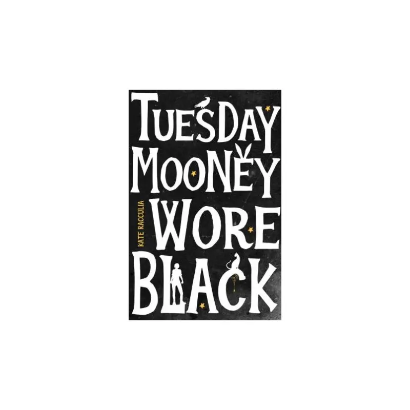 Tuesday Mooney Wore Black