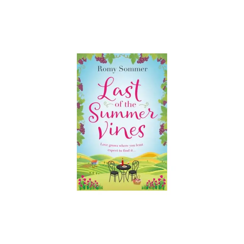 Last Of The Summer Vines