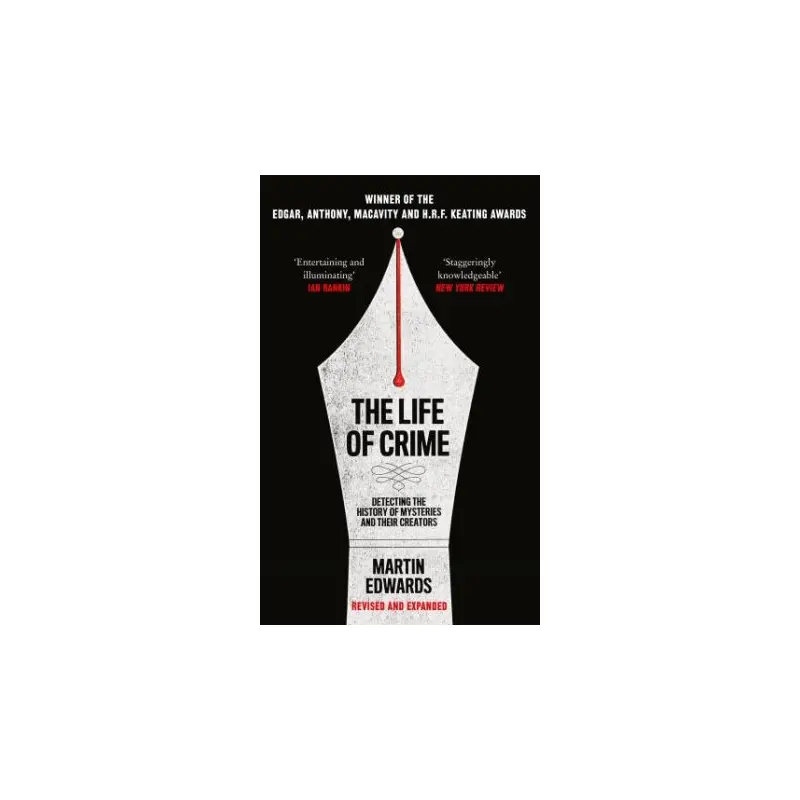 The Life Of Crime: Detecting The History Of Mysteries And Their Creators