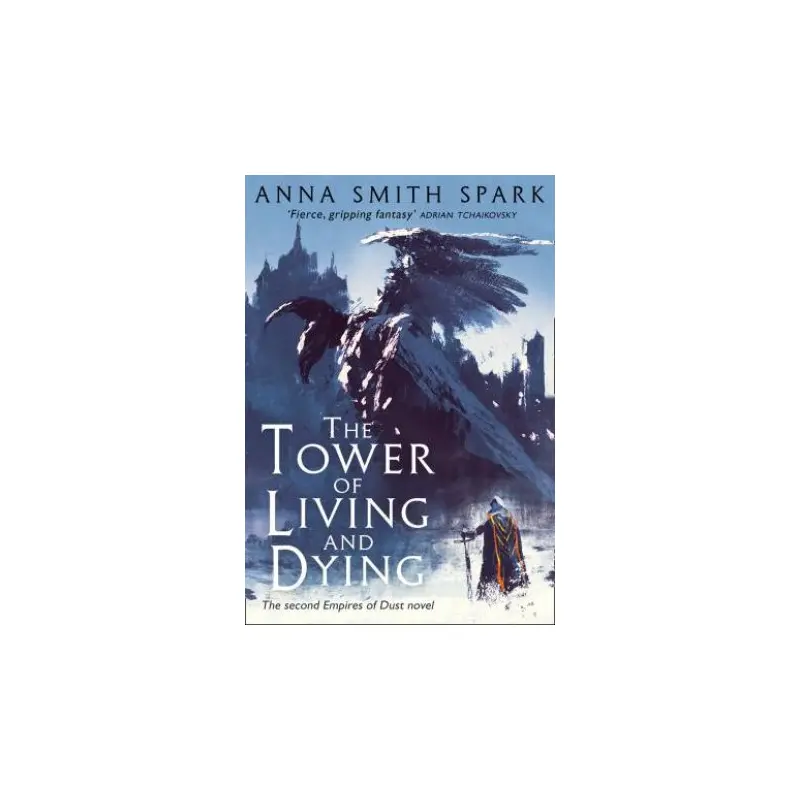 The Tower Of Living And Dying