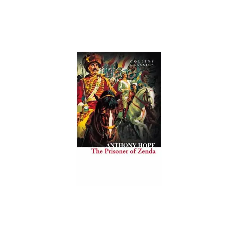 Collins Classics: The Prisoner Of Zenda