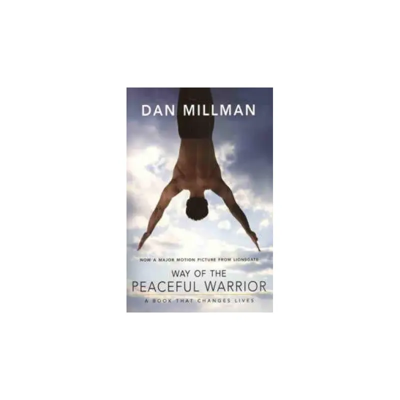 Way Of The Peaceful Warrior (Movie Tie In)