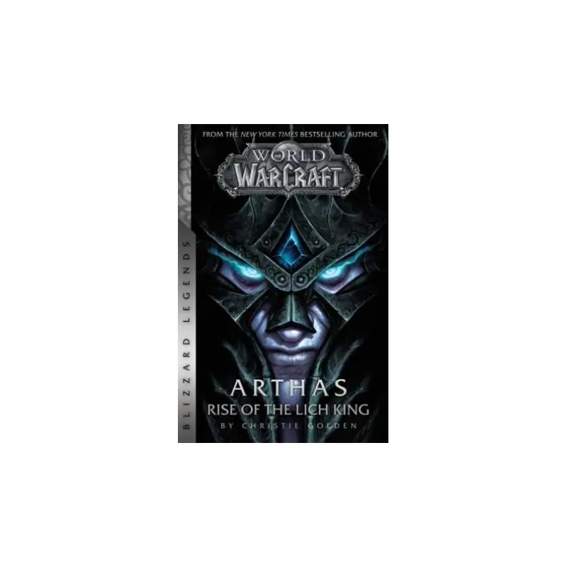 World Of Warcraft: Arthas: Rise Of The Lich King