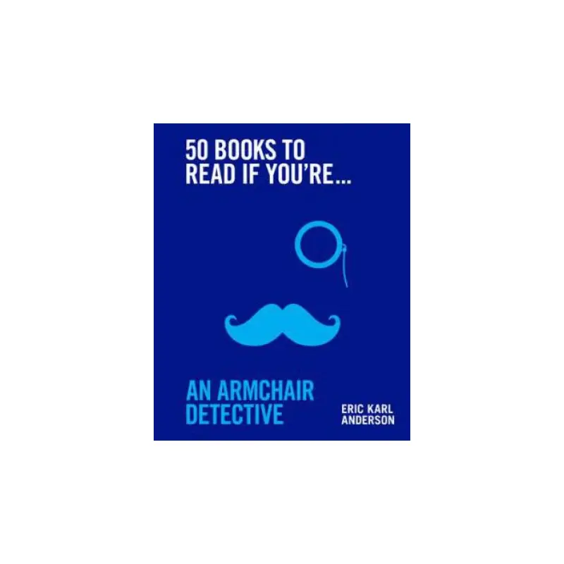 50 Books to Read If You're an Armchair Detective