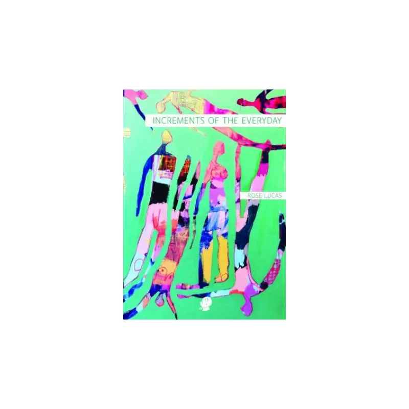 Increments Of The Everyday