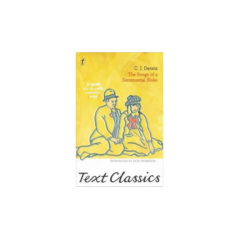 Songs of a Sentimental Bloke: Text Classics