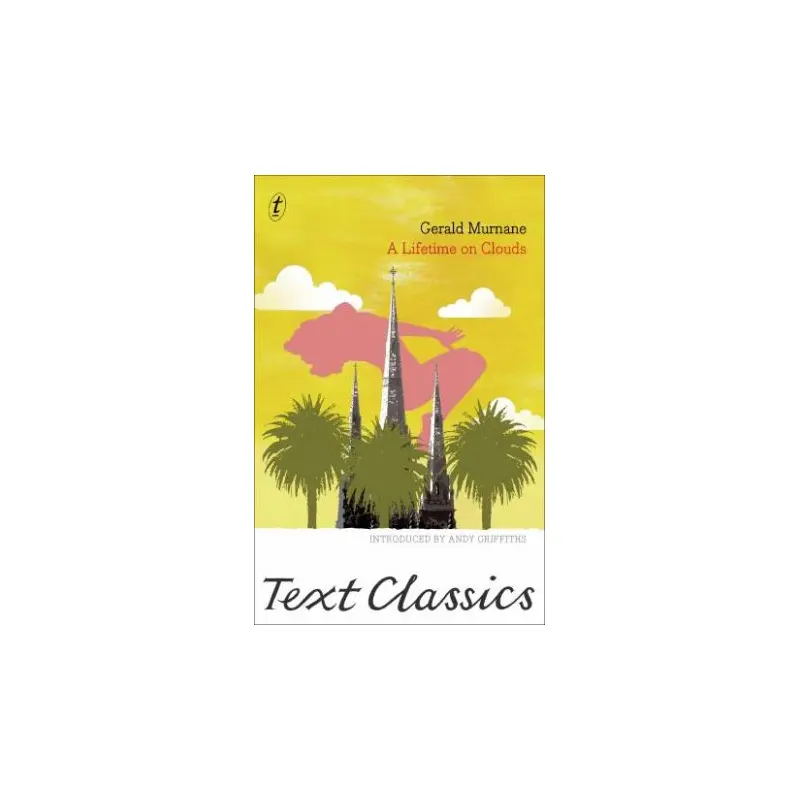 Text Classics: A Lifetime on Clouds