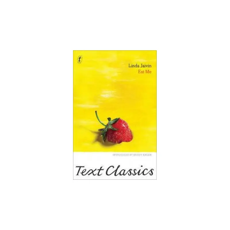 Text Classics: Eat Me