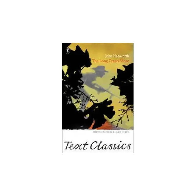 Text Classics: The Long Green Shore