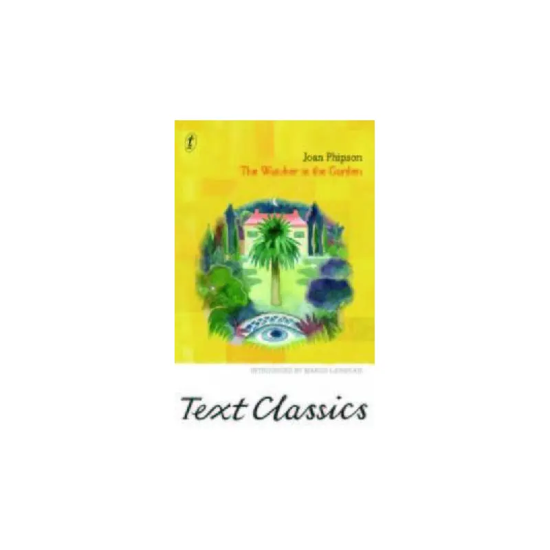 the Watcher in the Garden:Text Classics