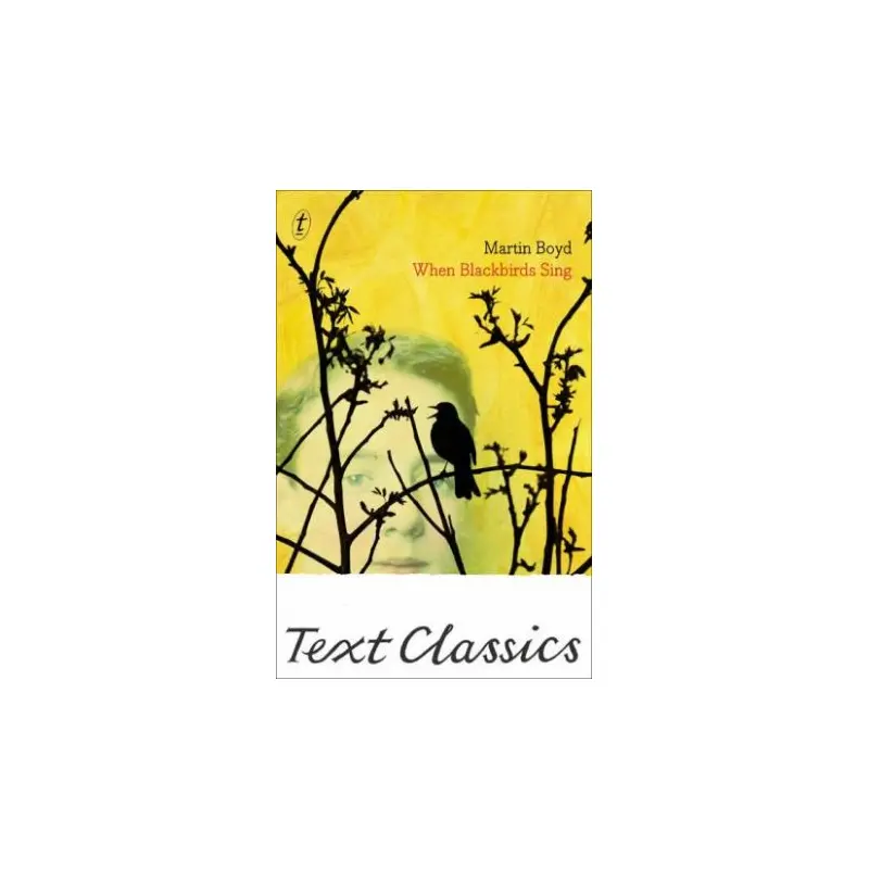 When Blackbirds Sing: Text Classics