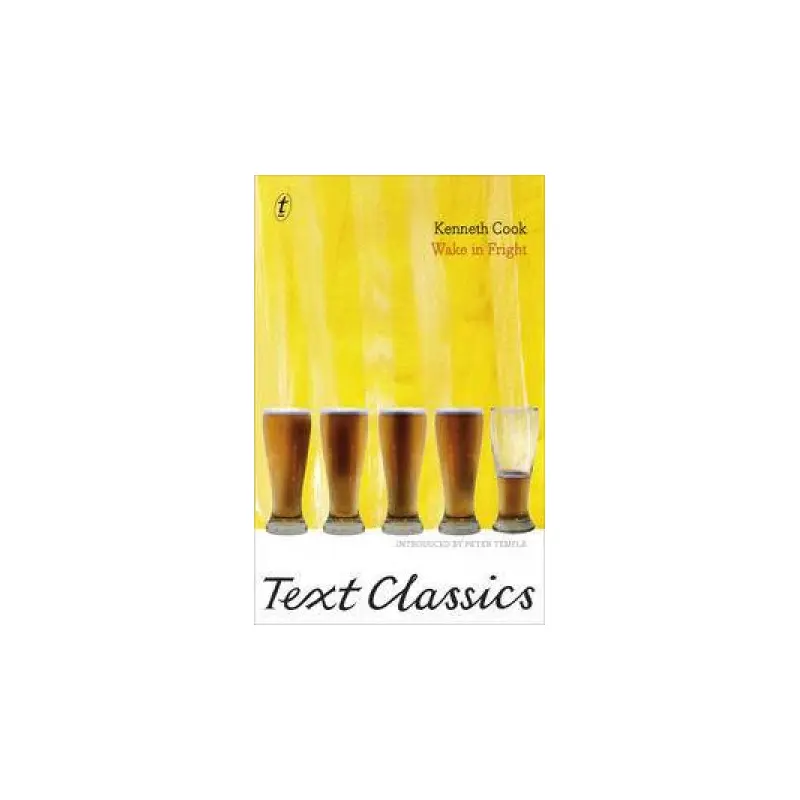 Text Classics: Wake in Fright