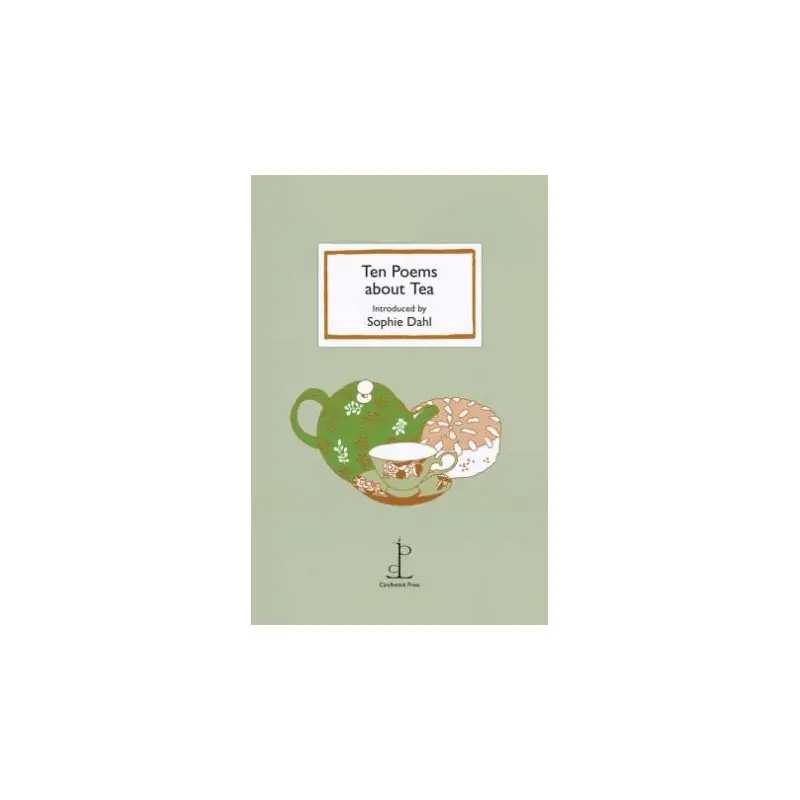 Ten Poems about Tea