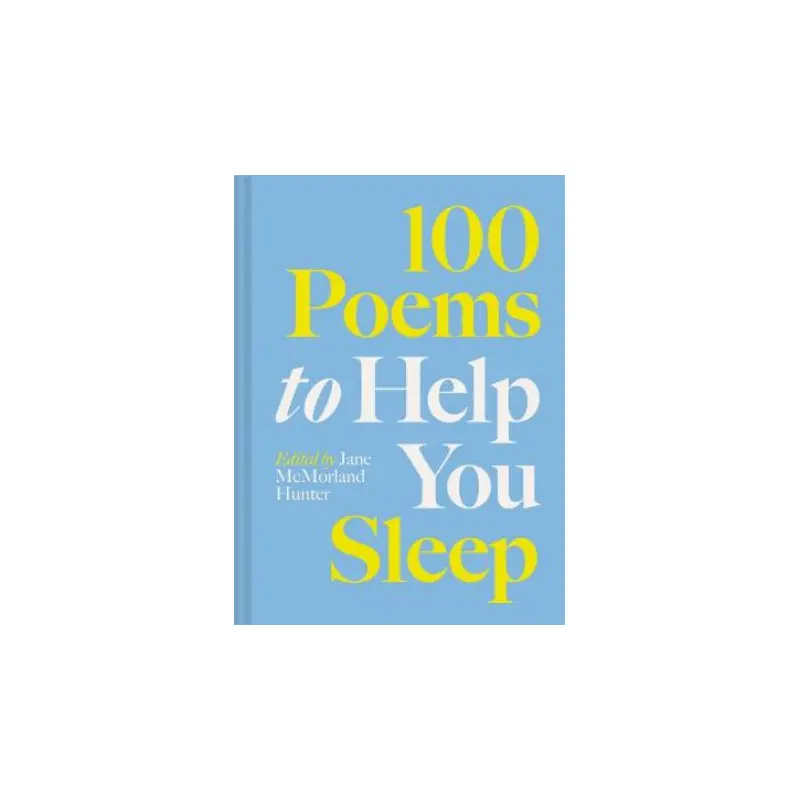 100 Poems To Help You Sleep