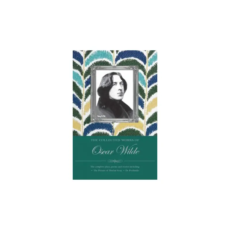 Collected Works of Oscar Wilde