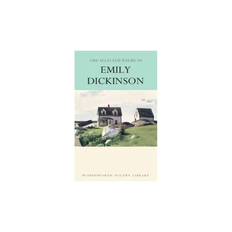 Selected Poems Of Emily Dickinson