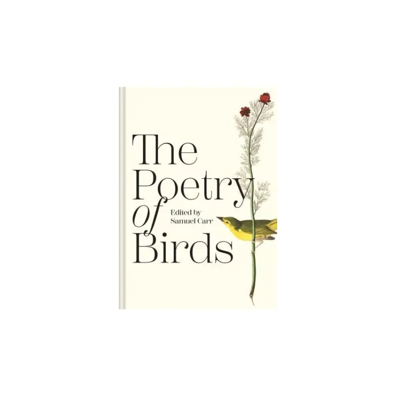 The Poetry of Birds