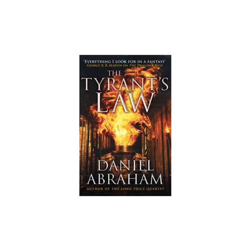 Dagger and the Coin 03 : The Tyrant's Law