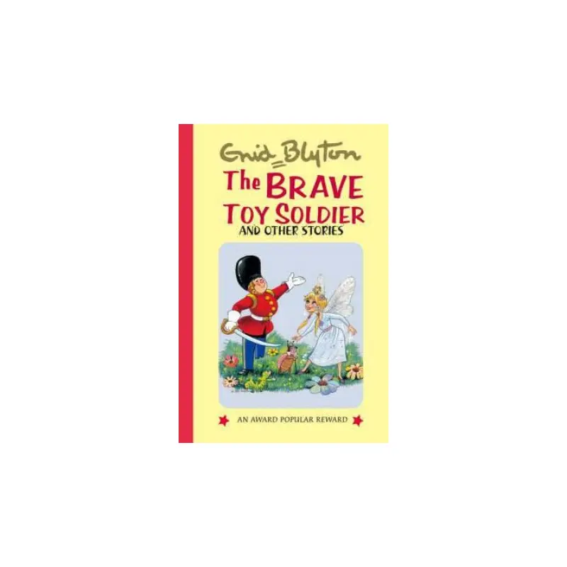 Brave Toy Soldier and Other Stories