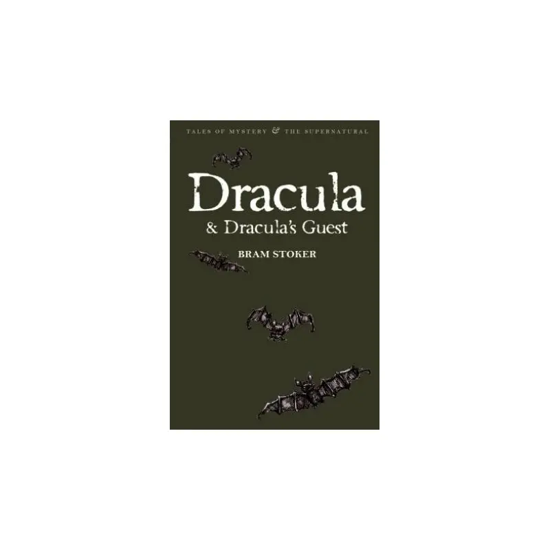 Dracula And Dracula's Guest