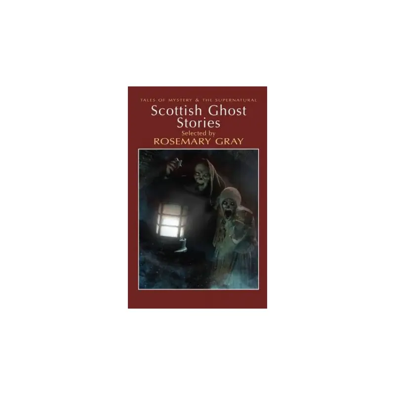 Scottish Ghost Stories